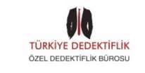 TÜRKİYE ÖZEL DEDEKTİFLİK VE KRİMİNAL ARAŞTIRMA BÜROSU